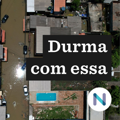 Durma Com Essa | Nexo Jornal