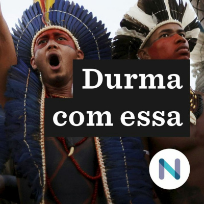 Durma Com Essa | Nexo Jornal