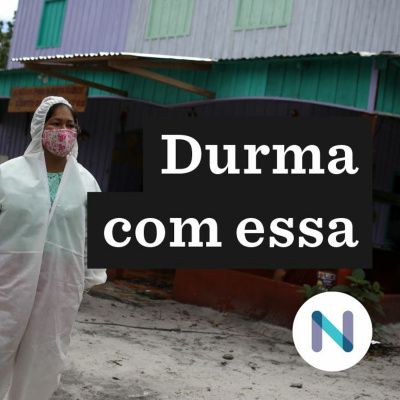 Durma Com Essa | Nexo Jornal
