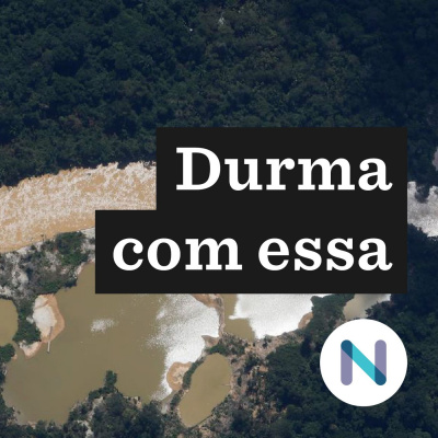 Durma Com Essa | Nexo Jornal