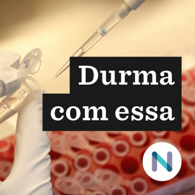 Durma Com Essa | Nexo Jornal
