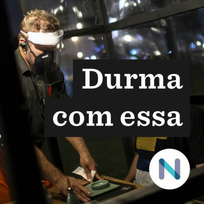 Durma Com Essa | Nexo Jornal