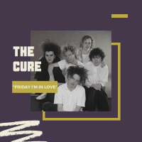 The Cure - Friday Im In Love
