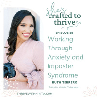 Working through anxiety and imposter syndrome with Ruth Terrero