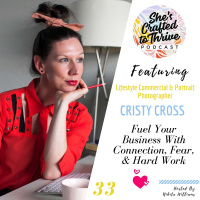 Fuel Your Business With Connection, Fear,  Hard Work