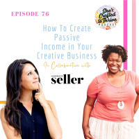 How To Create Passive Income in Your Creative Business