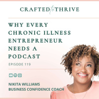 Why Every Chronic Illness Entrepreneur Needs a Podcast