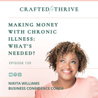 Whats Needed to Make Money with Chronic Illness?