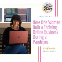 How One Woman Built a Thriving Online Business During a Pandemic