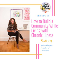 How to Build a Community While Living with Chronic Illness