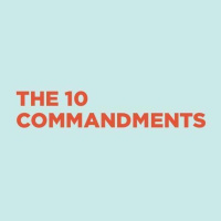 The 10 Commandments - Do Not Covet