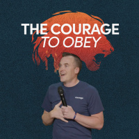 The Courage To Obey | Courage In The Fire | Pastor Zach Weihrauch