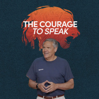 The Courage To Speak | Courage In The Fire | Pastor Joe Coffey