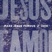 Make Jesus Famous - In Your Home