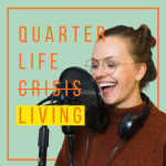 Quarter Life Living