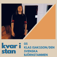 Klas Isaksson/Den Svenska Björnstammen om kollektivboende, boule-PR och Vart jag mig i världen vänder