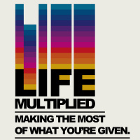 Life Multiplied Part 5