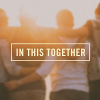 In This Together Part 1
