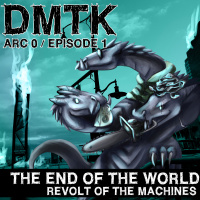 Arc 00 - Episode 001 - End of the World