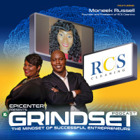 Moneek Russell, Founder and President of RCS Cleaning | GRINDSET Podcast | KUDZUKIAN