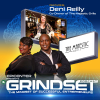 Deni Reilly, Co-Owner of the Majestic Grille| GRINDSET Podcast | KUDZUKIAN