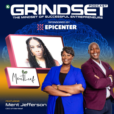 Grindset Powered By Kudzukian