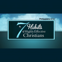 7 Habits of A Highly Effective Christian
