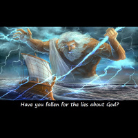 Did You Fall For The Lie About God?