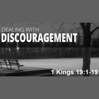 DEALING WITH DISCOURAGEMENT