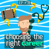 #31 Careers  Planning Your Future (Doctor Nahi Banungi!)