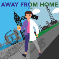 #40 - Away from Home