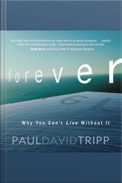 Forever: Why You Can’t Live Without It