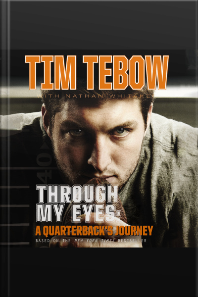 Through My Eyes: A Quarterbacks Journey: Young Readers Edition