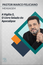 A Vigília 2, O Livro Selado do Apocalipse