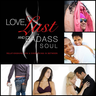 Love Lust  Badass Soul