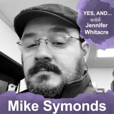 Yes, And... With Jennifer Whitacre