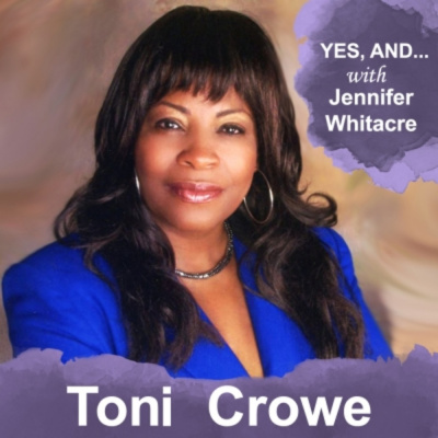 Yes, And... With Jennifer Whitacre