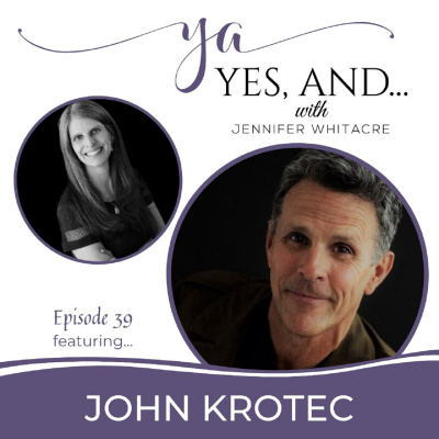 Yes, And... With Jennifer Whitacre