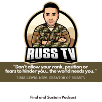 Episode 23 - Shortening the Time on Leading and Higher-Level Thinking with Capt Russ Lewis, USAF