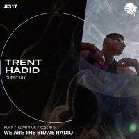 We Are The Brave Radio 317