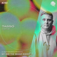 We Are The Brave Radio 292