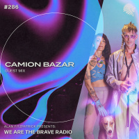 We Are The Brave Radio 286