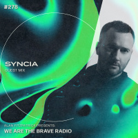 We Are The Brave Radio 278
