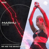 We Are The Brave Radio 242