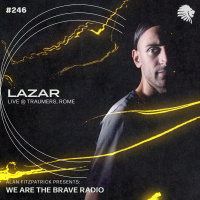 We Are The Brave Radio 246