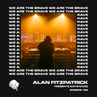 We Are The Brave Radio 185