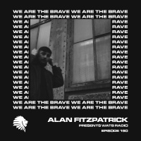 We Are The Brave Radio 190