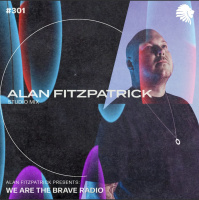 We Are The Brave Radio 301