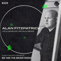 We Are The Brave Radio 229
