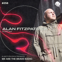 We Are The Brave Radio 258